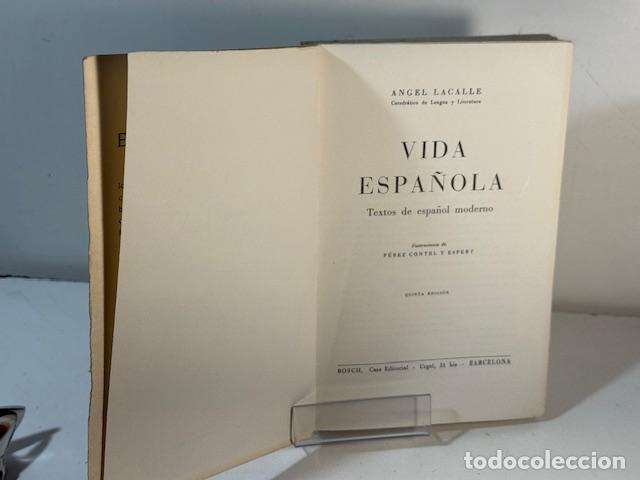 Libros: VIDA ESPA&Ntilde;OLA ANGEL LACALLE - Foto 3