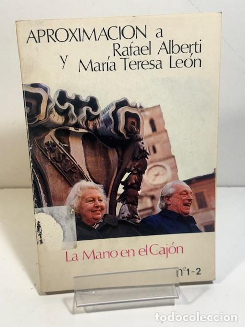Libros: APROXIMACION A RAFAEL ALBERTI Y MARIA TERESA LEON - Foto 1