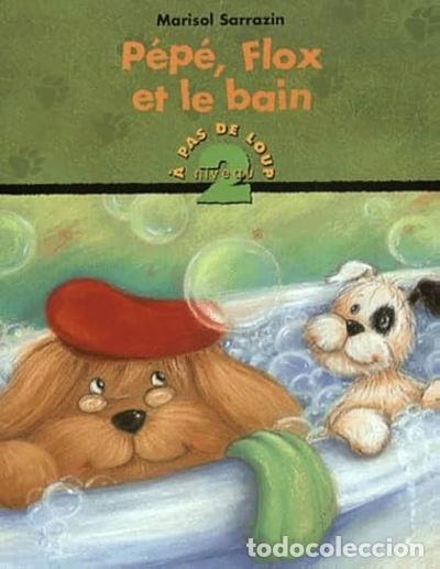 Livros em segunda m&atilde;o: P&eacute;p&eacute;, Flox et le bain- 9782895121343
