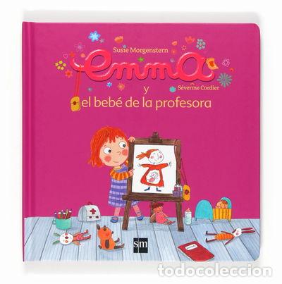 Libros: Emma y el beb&eacute; de la profesora- 9788467538564 - Foto 1