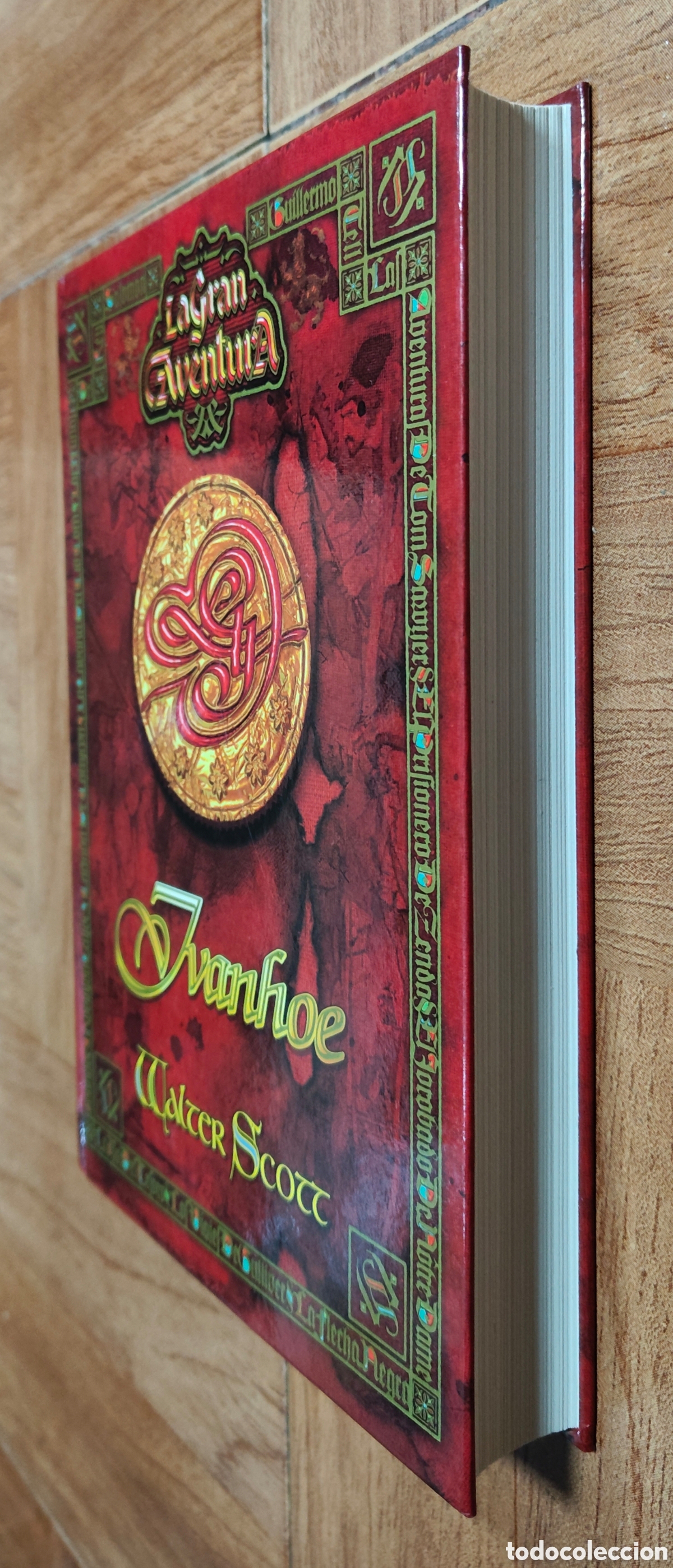 Libros: La Gran Aventura: Ivanhoe � Rueda - Walter Scott - Foto 2