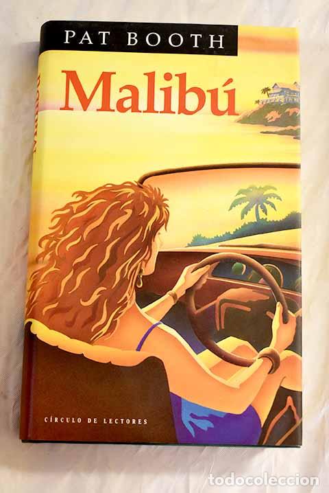 Libros: Malib&uacute;: Booth, Pat: C&iacute;rculo de Lectores..- Booth, Pat - Foto 1