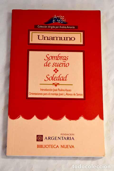 Libros: Sombras de sue&ntilde;o ; Soledad.- Unamuno, Miguel de - Foto 1