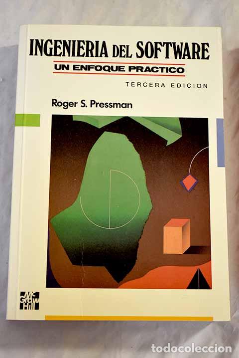 Libros: Ingenier&iacute;a del software: un enfoque pr&aacute;ctico.- Pressman, Roger S. - Foto 1