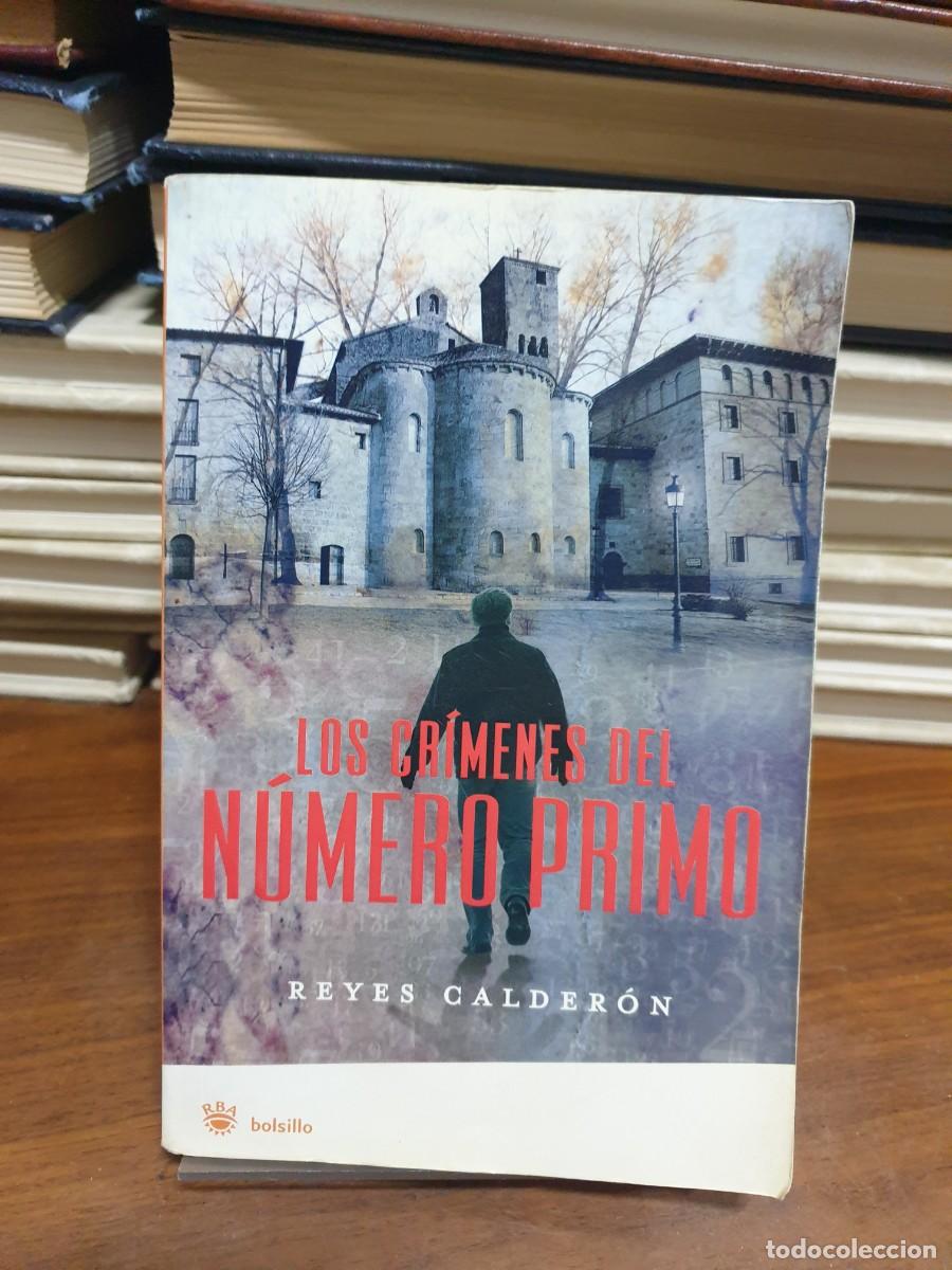 Libros: Los cr&iacute;menes del n&uacute;mero primo Reyes Calder&oacute;n - Foto 1
