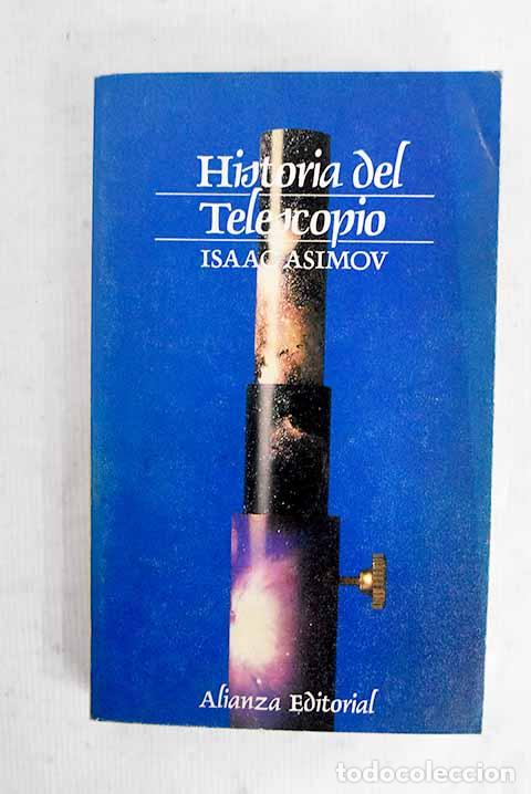 Libros: Historia del telescopio.- Asimov, Isaac - Foto 1