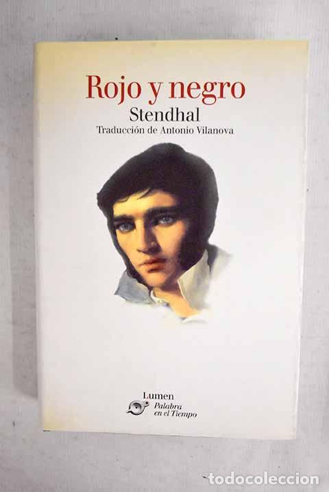 Libros: Rojo y negro: cr&oacute;nica del siglo XIX.- Stendhal - Foto 1