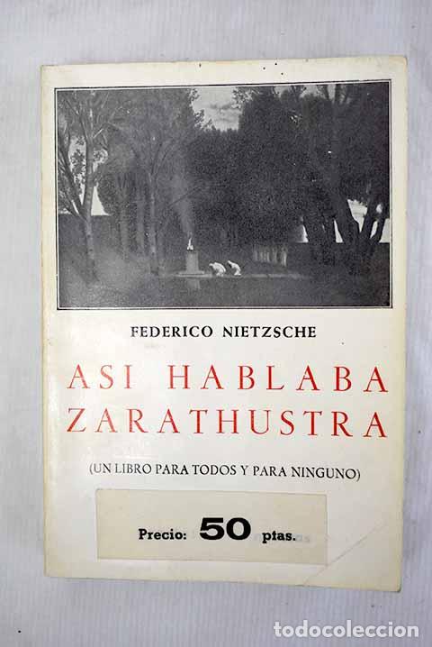 Libros: As&iacute; hablaba Zarathustra.- Nietzsche, Friedrich - Foto 1