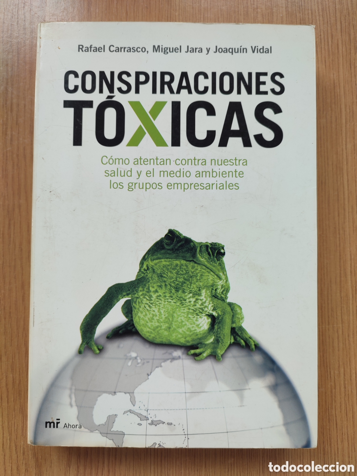 Libros: Conspiraciones t&oacute;xicas. Carrasco-Jara-Vidal - Foto 1