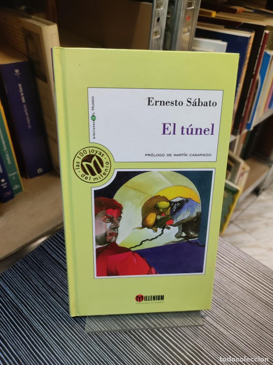 Libros: El t&uacute;nel Ernesto S&aacute;bato Millenium (El Mundo) - Foto 1