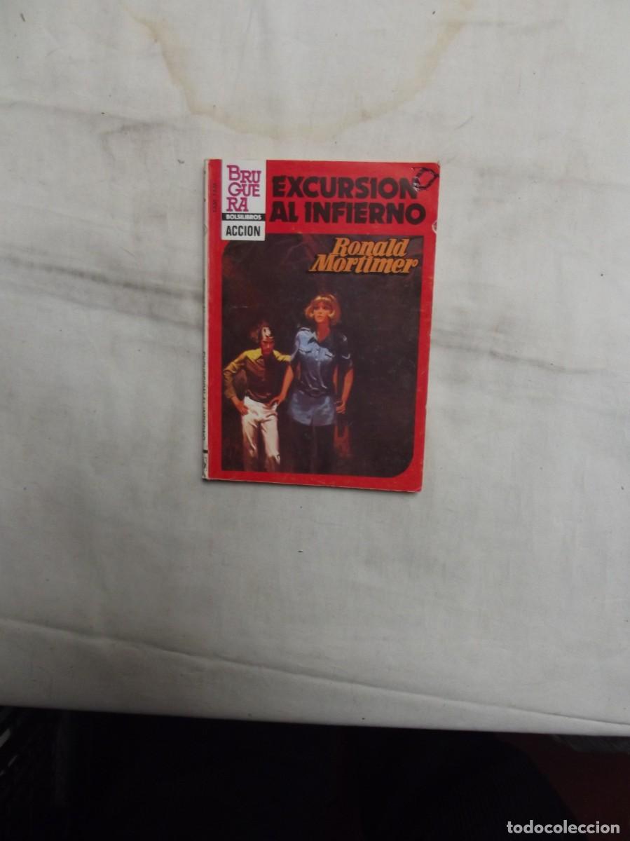 Libros: NOVELA ACCION - EXCURSION AL INFIERNO POR RONALD MORTIMER - Foto 1
