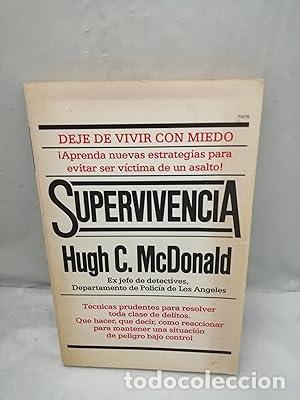 Libros: Supervivencia - Hugh C. McDonald - Foto 1