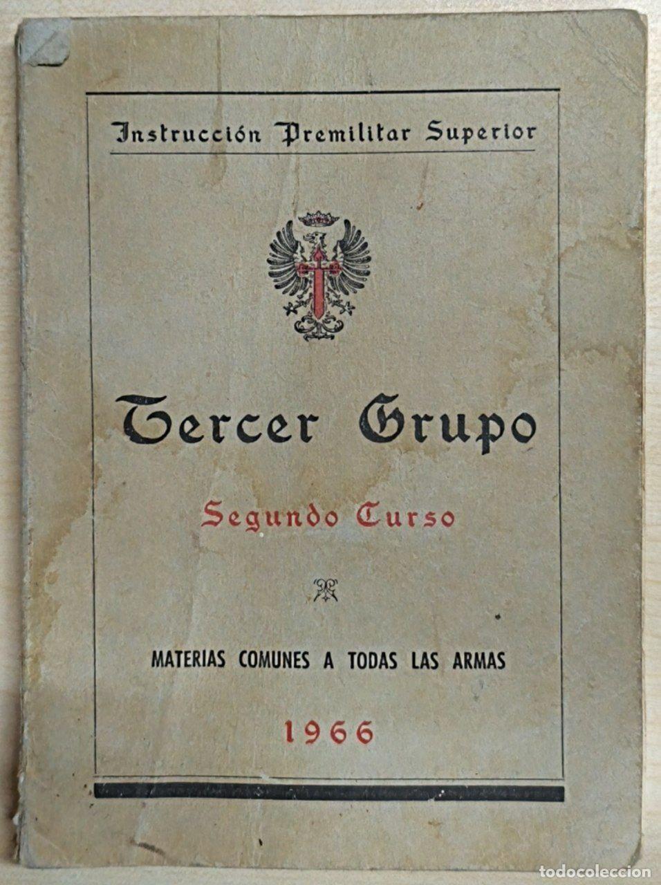 Libri di seconda mano: INSTRUCCION PREMILITAR SUPERIOR. Tercer Grupo. Segundo Curso