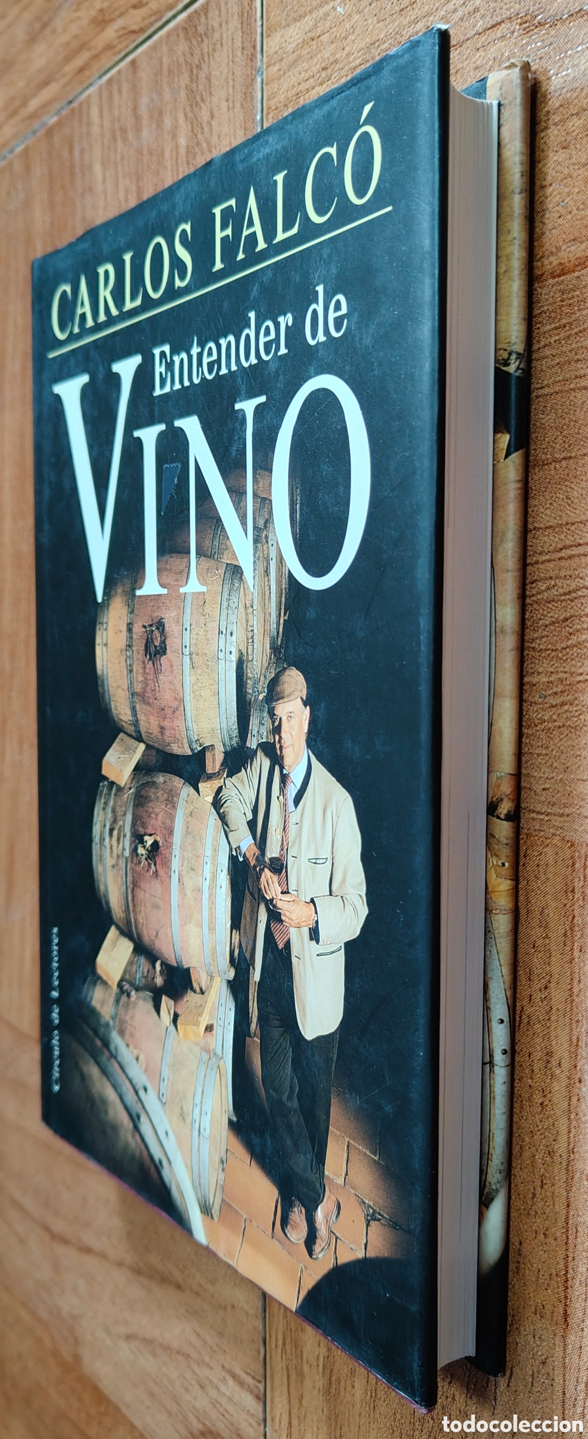 Libros: Entender de Vino � C&iacute;rculo de Lectores - Carlos Falc&oacute; - Foto 2
