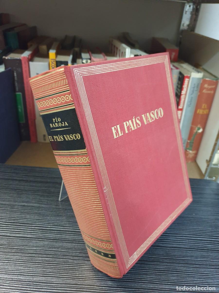 Libros: El Pa&iacute;s Vasco P&iacute;o Baroja - Foto 1