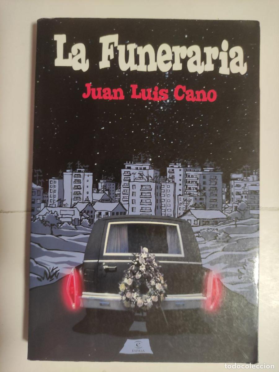 Libros: La funeraria - Juan Luis Cano - Foto 1