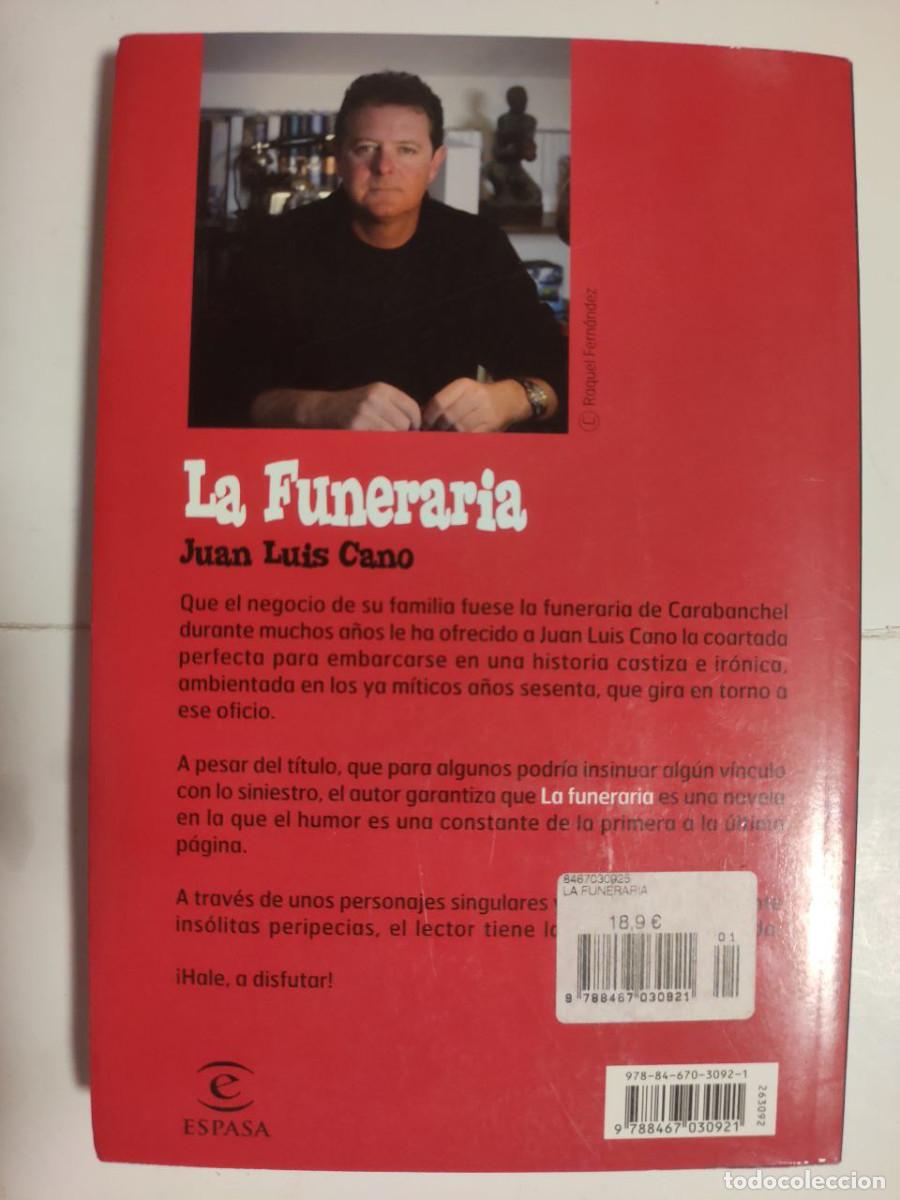 Libros: La funeraria - Juan Luis Cano - Foto 2