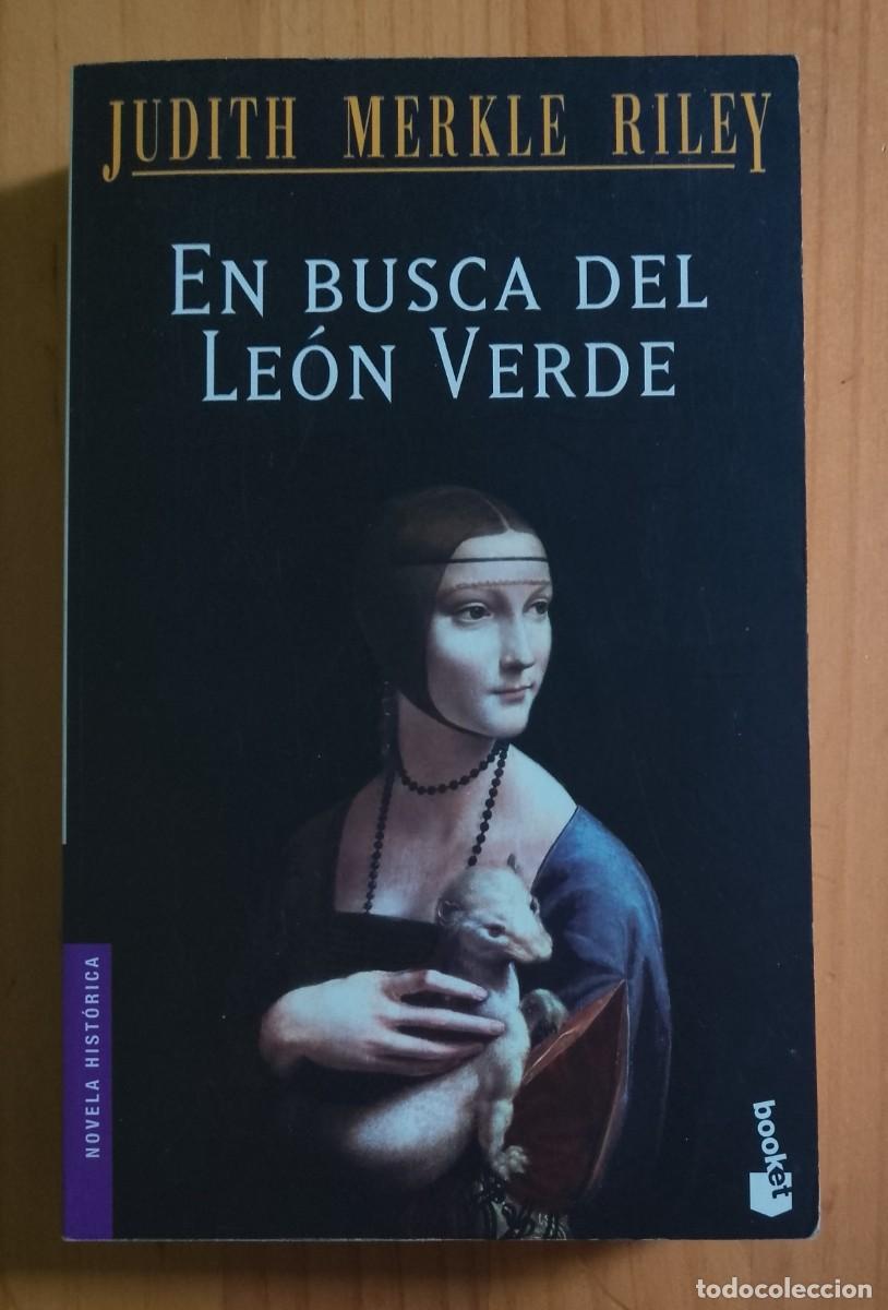 Libros: EN BUSCA DEL LE&Oacute;N VERDE - JUDITH MERKLE RILEY - Foto 1