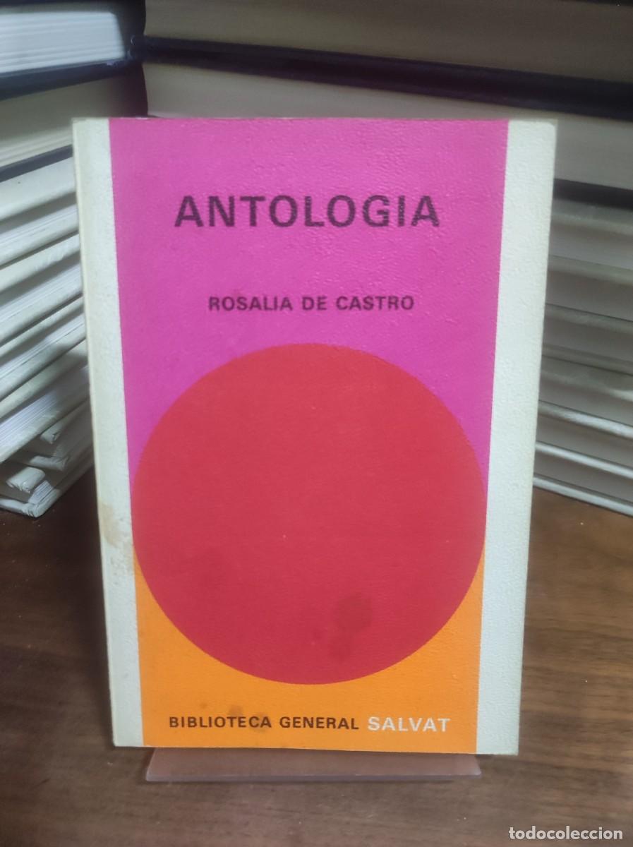 Libros: Antolog&iacute;a Rosal&iacute;a de Castro Salvat - Foto 1