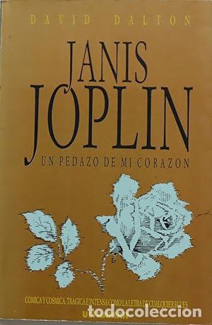 Libros: Janis Joplin. Un pedazo de mi coraz&oacute;n - Foto 1