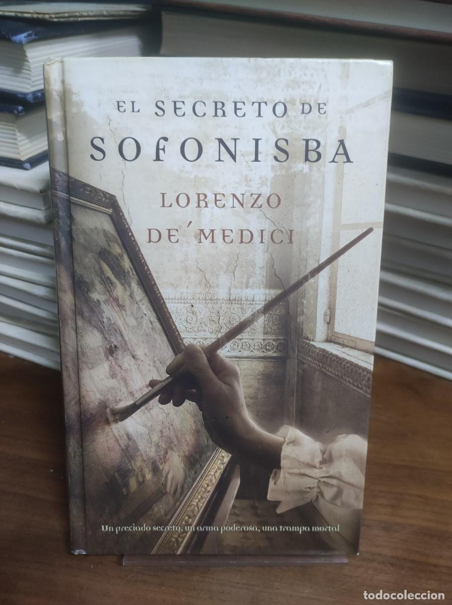Libros: El secreto de Sofonisba Lorenzo de Medici - Foto 1