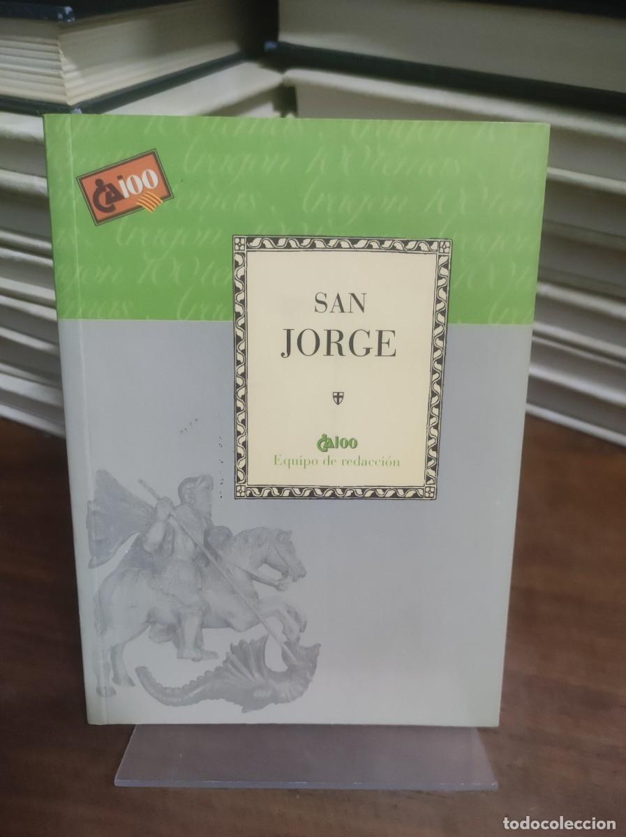 Libros: San Jorge Equipo de redacci&oacute;n CAI 100 - Foto 1