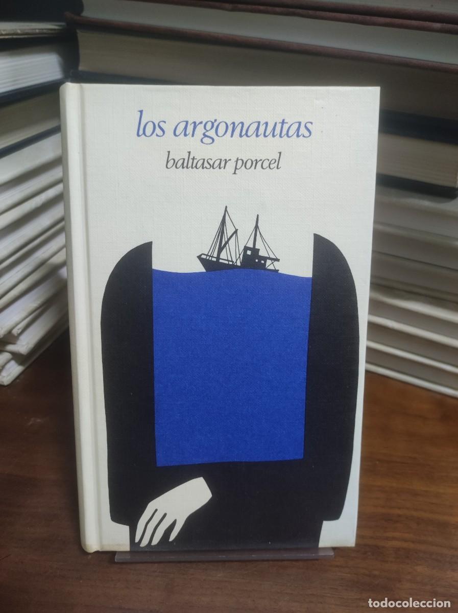 Libros: Los Argonautas Baltasar Porcel - Foto 1