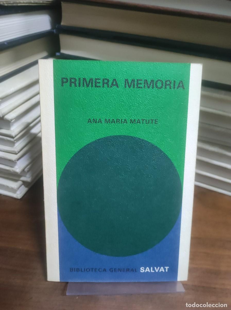 Libros: Primera memoria Ana Mar&iacute;a Matute - Foto 1