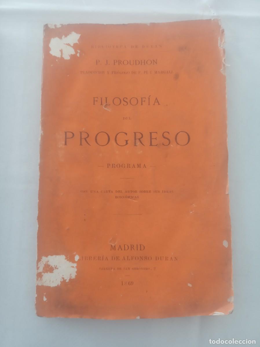 Libros: FILOSOFIA DEL PROGRESO ( P. J. PROUDHON ) - Foto 1