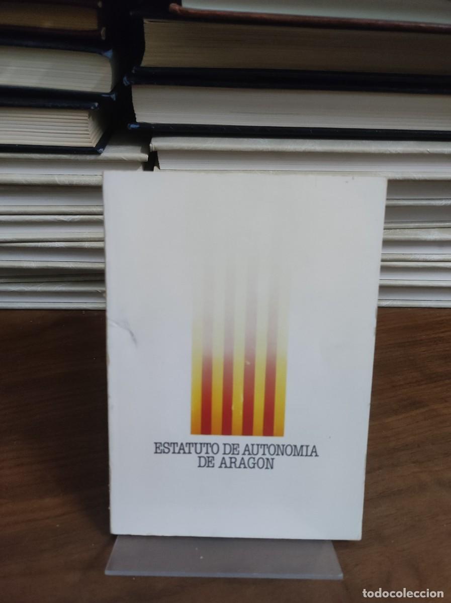 Libros: Estatuto de Autonom&iacute;a de Arag&oacute;n - Foto 1