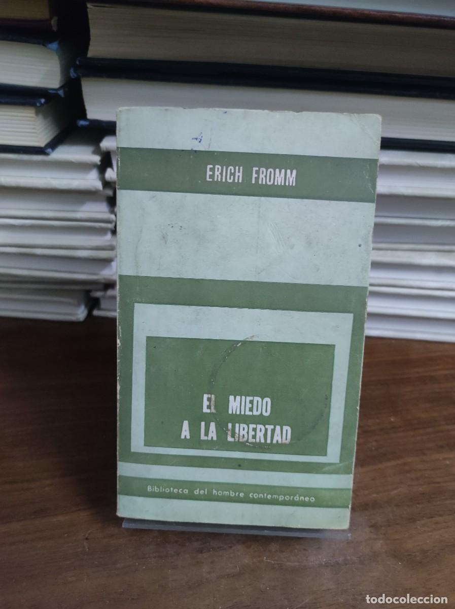 Libros: El miedo a la libertad Erich Fromm - Foto 1