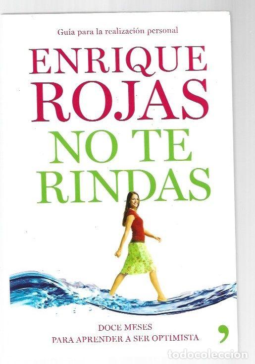 Libros: NO TE RINDAS - ROJAS, ENRIQUE - Foto 1
