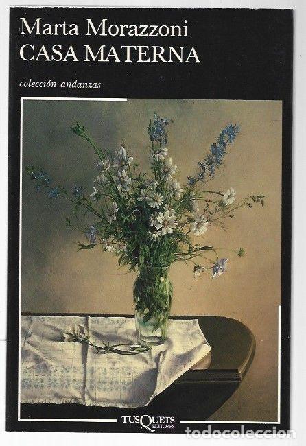 Libros: CASA MATERNA - MORAZZONI, MARTA - Foto 1