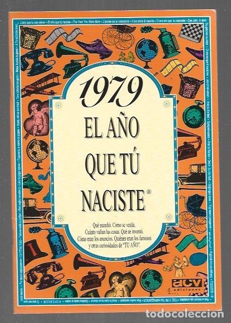 Libros: 1979. EL A&Ntilde;O QUE TU NACISTE - VARIOS - Foto 1
