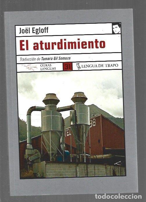 Libros: ATURDIMIENTO - EL - EGLOFF, JOEL - Foto 1