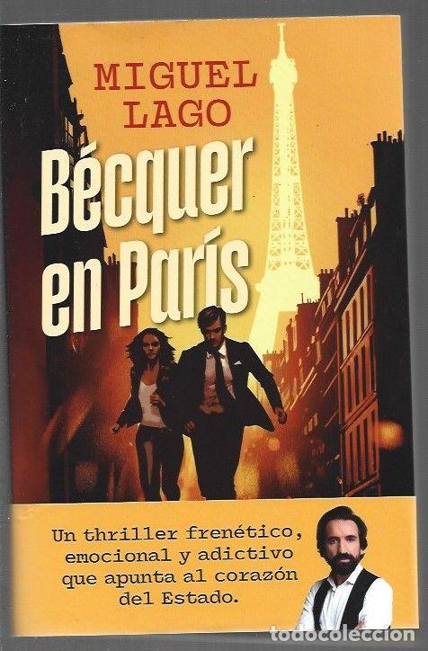 Libros: BECQUER EN PARIS - LAGO, MIGUEL - Foto 1