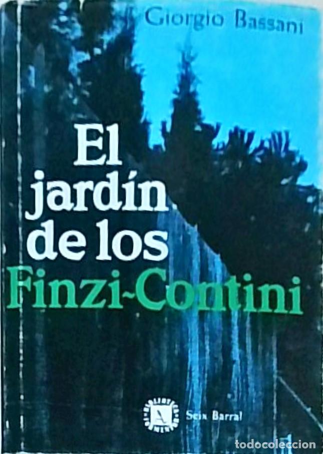 B&uuml;cher: El jard&iacute;n de los Finzi-Contini - Giorgio Bassani: