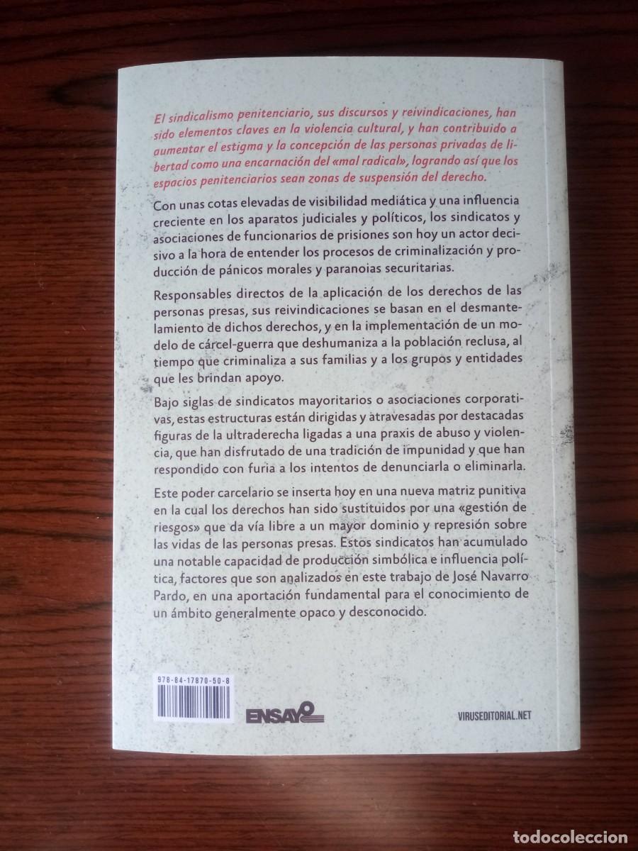 Libros: &rdquo;Un poder carcelario&rdquo;, Jos&eacute; Navarro Pardo (Virus) - Foto 2