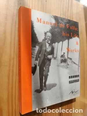 Libros: MANUEL DE FALLA HIS LIFE AND WORKS - Foto 1