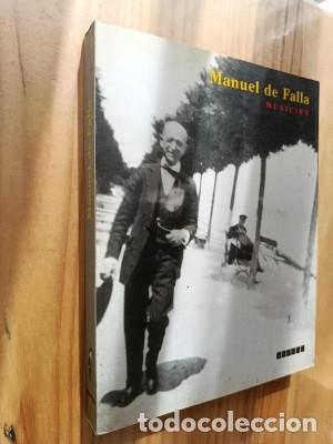 Libros: MANUEL DE FALLA MUSICIEN - VVAA - Foto 1