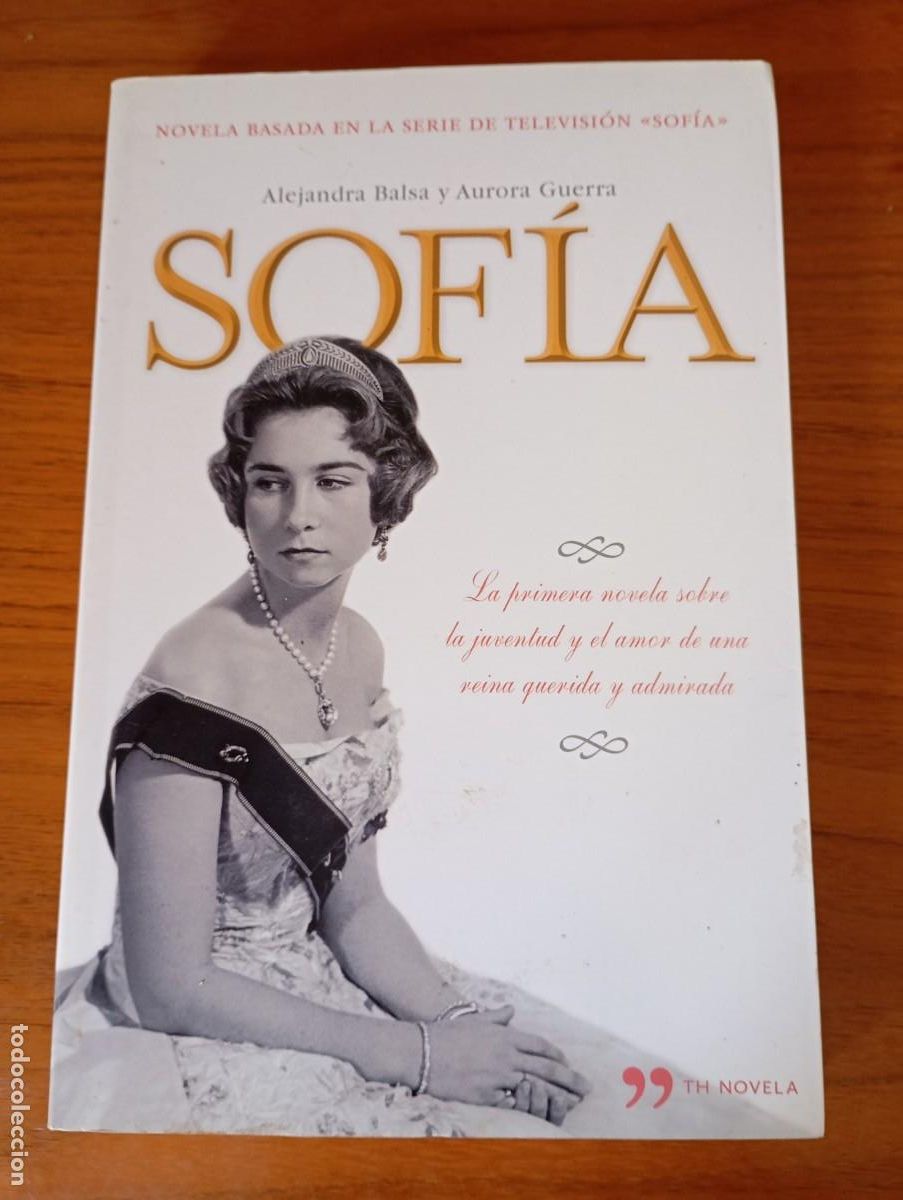 Libros: SOFIA. BASADO EN LA SERIE DE TV. ALEJANDRA BALSA Y AURORA GUERRA. - Foto 1