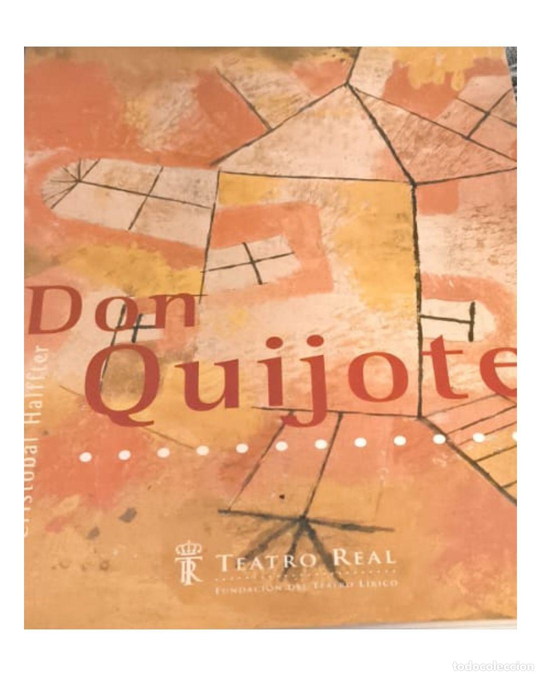 Libros: DON QUIJOTE TEATRO REAL - CRISTOBAL HALFFTER - Foto 1