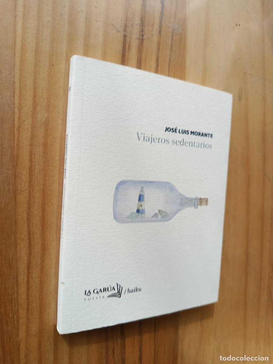 Libros: VIAJEROS SEDENTARIOS - JOS&Eacute; LUIS MORANTE