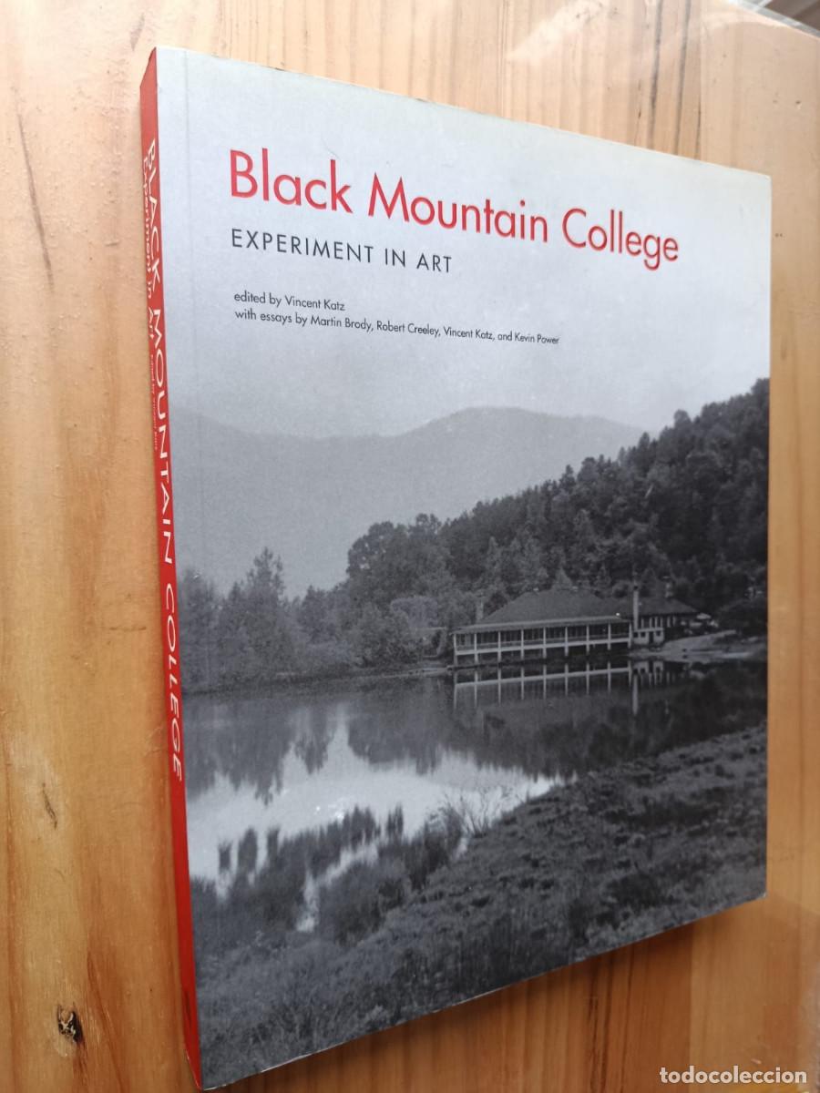 Libros: Black Mountain College: Experiment in Art. Edited by Vincent Katz. - Vincent Katz, Martin Brody, Rob