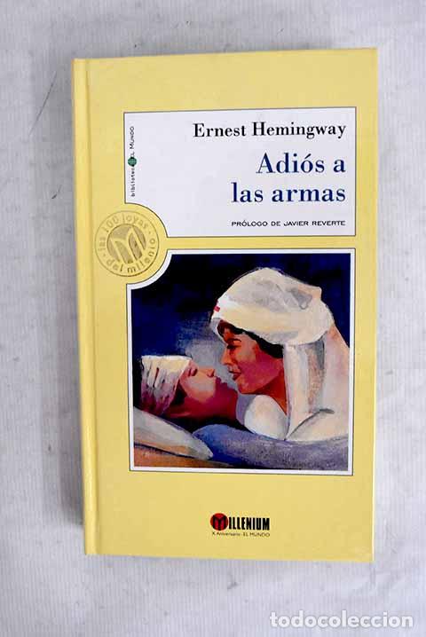 Libros: Adi&oacute;s a las armas: Hemingway, Ernest.- Hemingway, Ernest - Foto 1