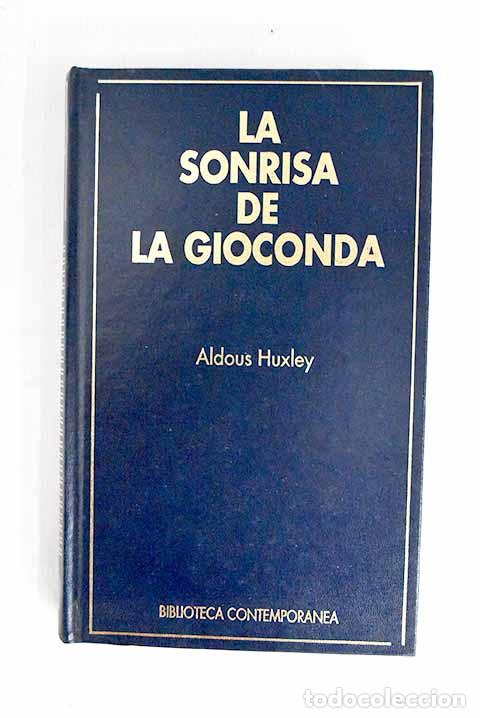 Libros: La sonrisa de la Gioconda.- Huxley, Aldous - Foto 1