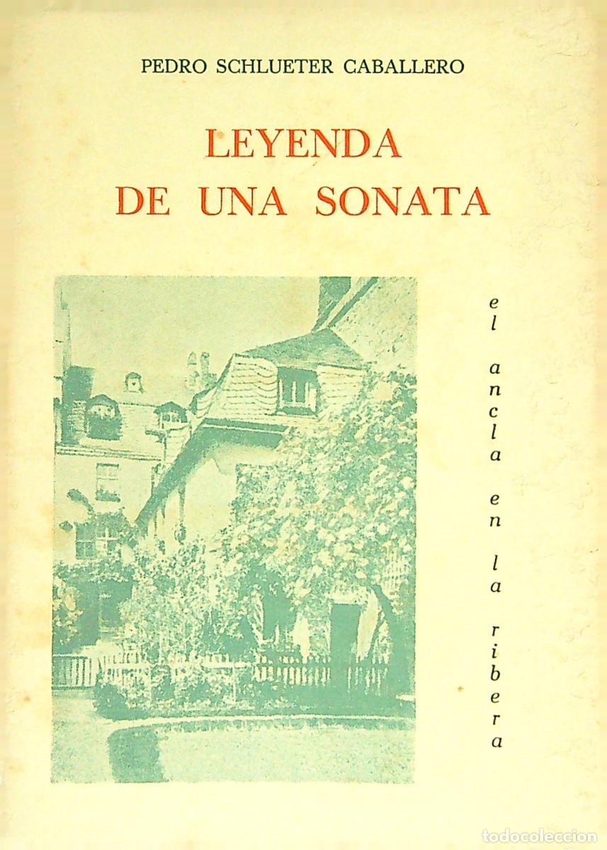 B&uuml;cher: LEYENDA DE UNA SONATA - PEDRO SCHLUETER CABALLERO - 1970 - GRAN CANARIA - CANARIAS