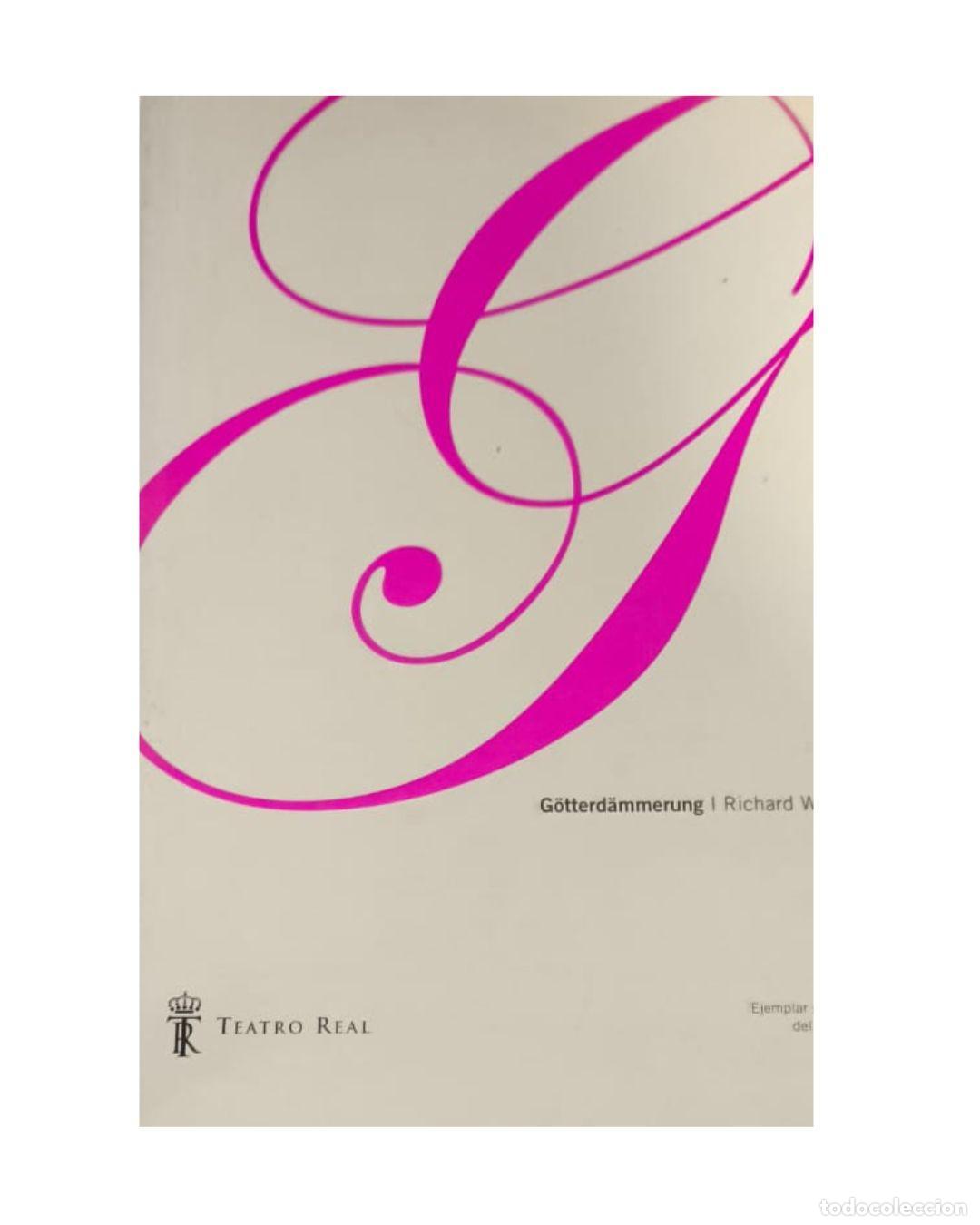 Libros: GOTTERD&Auml;MMERUNG - RICHARD WAGNER - Foto 1
