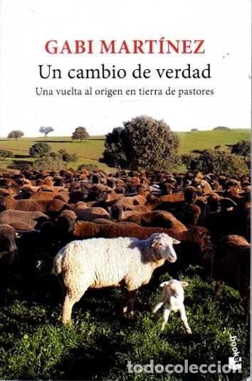 Libros: UN CAMBIO DE VERDAD. - MARTINEZ, Gabi. - Foto 1