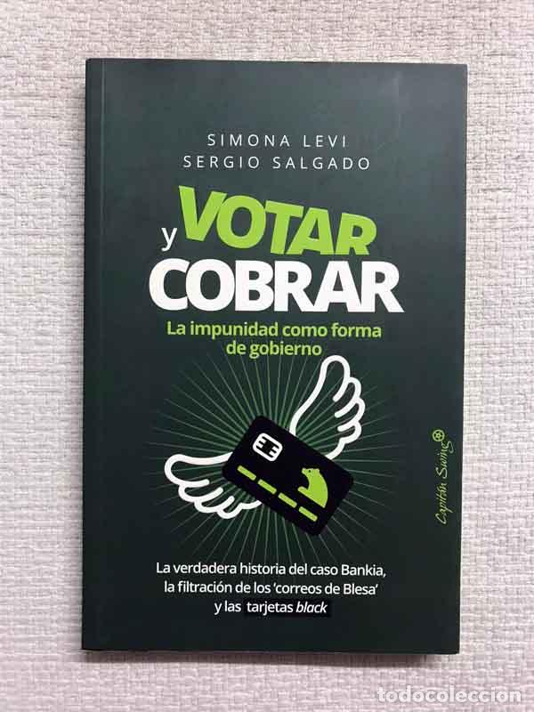 Libros: Votar y cobrar - Simona Levi / Sergio Salgado - Foto 1